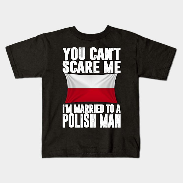 Funny Married Polish Man Husband Saying Gift Kids T-Shirt by Maljonic